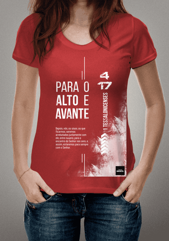 Camiseta Para o alto e avante. 